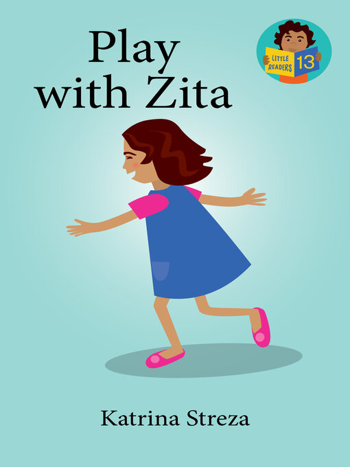 Title details for Play with Zita by Katrina Streza - Available